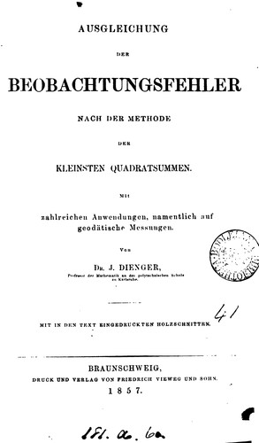 Ausgleichung der Beobachtungsfehler nach der Methode der kleinsten Quadratsummen: mit ...