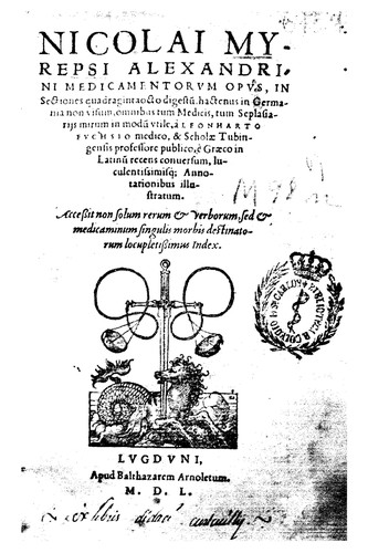 Nicolai Myrepsi... Medicamentorum opus...