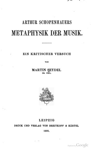 Arthur Schopenhauers metaphysik der musik.