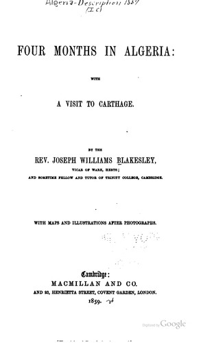 Four Months in Algeria: With a Visit to Carthage