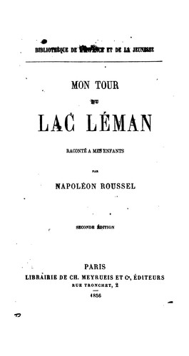 Mon tour du lac Léman raconté à mes enfants