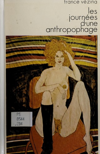 Les journées d'une anthropophage