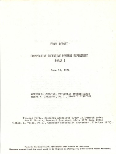 Prospective incentive payment experiment