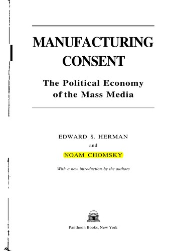 Manufacturing Consent