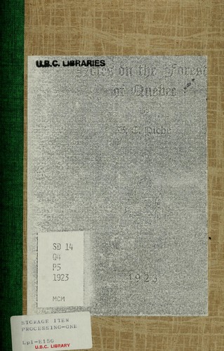 Notes on the forests of Quebec. --