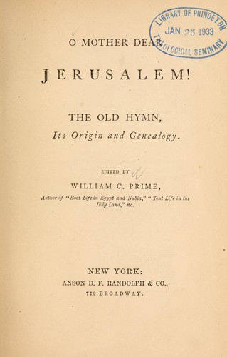 O mother dear Jerusalem