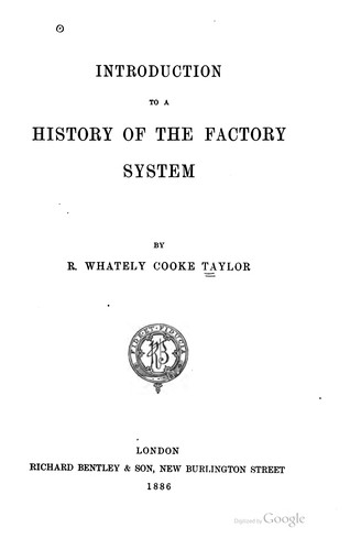 Introduction to a history of the factory system