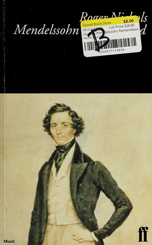 Mendelssohn remembered