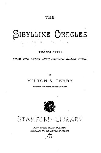 The Sibylline Oracles: Translated from the Greek Into English Blank Verse