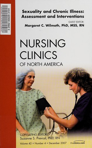 Sexuality in Chronic Illness, An Issue of Nursing Clinics (The Clinics: Nursing)