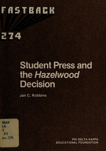 Student Press and the Hazelwood Decision