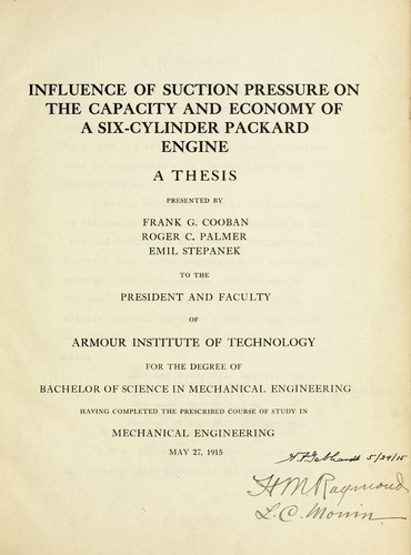 Influence of suction pressure on the capacity and economy of a six-cylinder packard engine