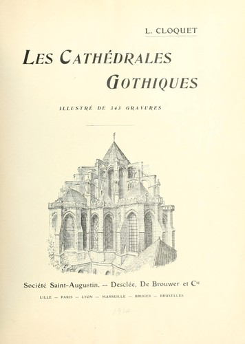 Les cathédrales gothiques