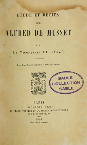 Étude et récits sur Alfred de Musset