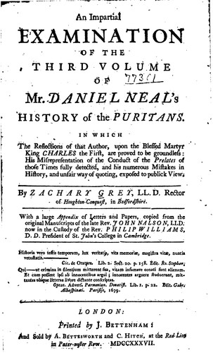 An Impartial Examination of the Second Volume of Mr. Daniel Neal's History ...