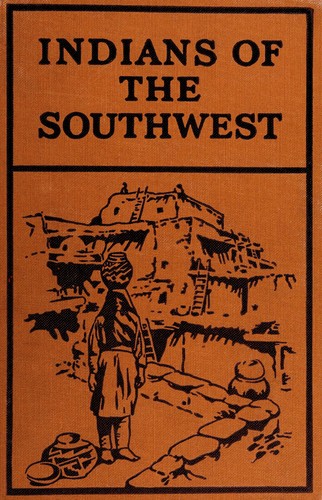 Indians of the Southwest