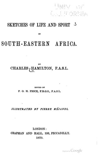 Sketches of life and sport in South-Eastern Africa.