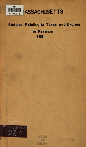 Statutes relating to taxes and excises for revenue upon corporations in Massachusetts.