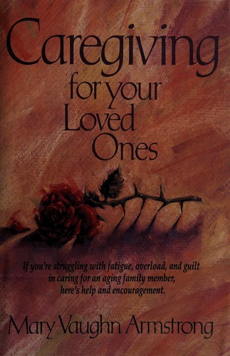 Caregiving for your loved ones