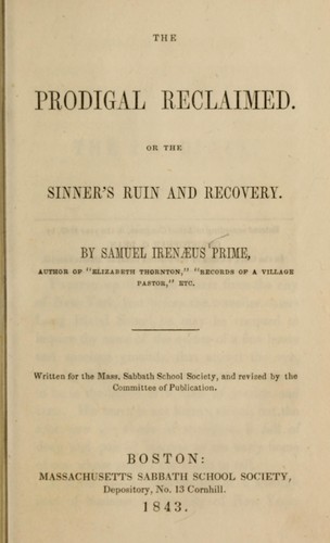 The Prodigal reclaimed