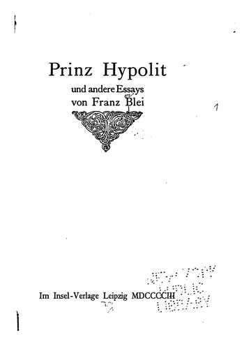 Prinz Hypolit, und andere Essays