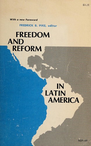 Freedom and reform in Latin America.