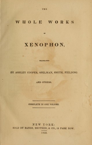 The whole works of Xenophon.