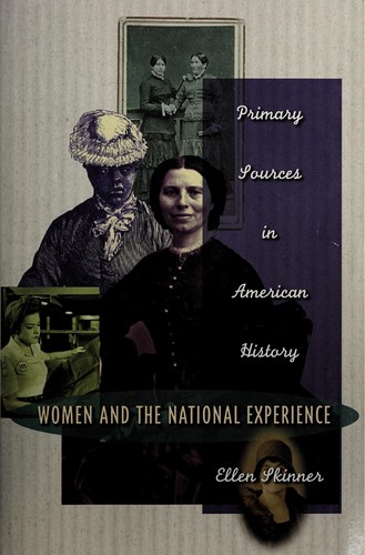Sources for the study of gender in American history.
