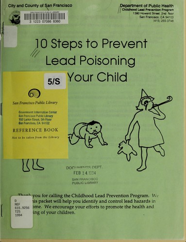 10 steps to prevent lead poisoning in your child.