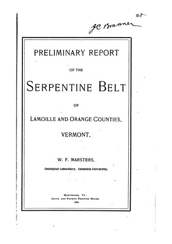 Preliminary Report of the Serpentine Belt of Lamoille and Orange Counties, Vermont