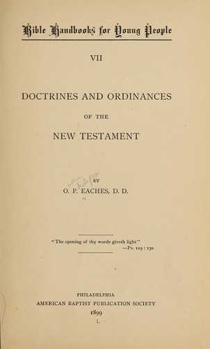 Doctrines and ordinances of the New Testament