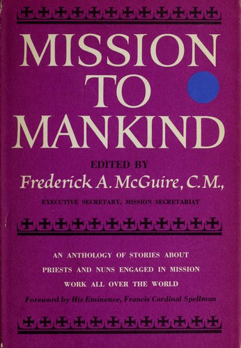 Mission to mankind.