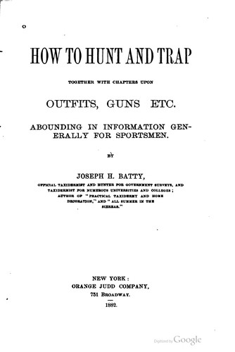 How to hunt and trap