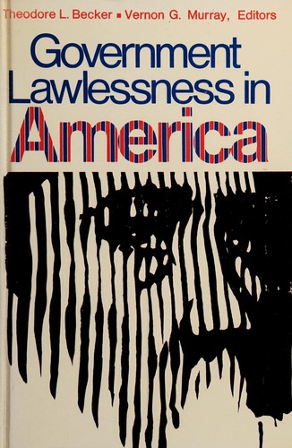 Government lawlessness in America.