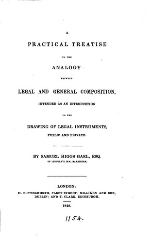 A practical treatise on the analogy between legal and general composition, intended as an ...