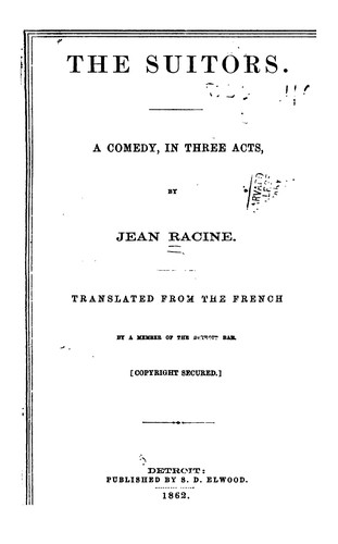 The Suitors: A Comedy, in Three Acts