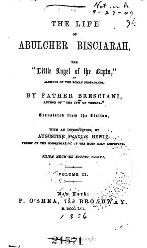 The Life Of Abulcher Bisciarah