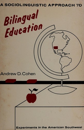 A sociolinguistic approach to bilingual education