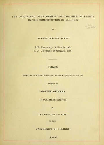 The origin and development of the bill of rights in the constitution of Illinois