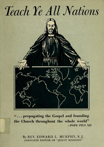 Teach ye all nations