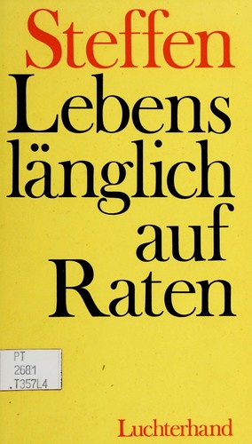 Lebenslänglich auf Raten