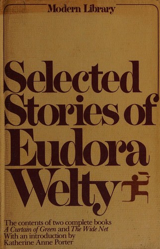 Selected stories of Eudora Welty
