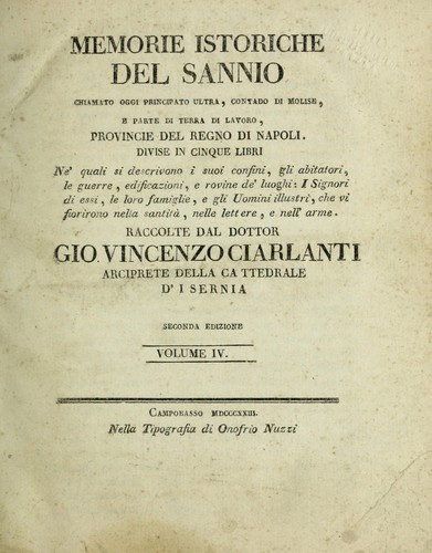 Memorie istoriche del Sannio, chiamato oggi principato ultra, contado di Molisi, e parte di terra di Lavoro, provincie del regno di Napoli