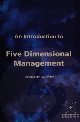 An introduction to five dimensional management
