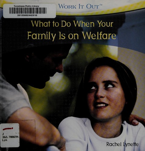What to do when your family is on welfare