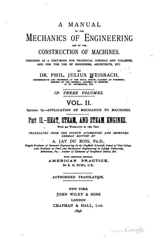 A Manual of the Mechanics of Engineering and of the Construction of Machines ...