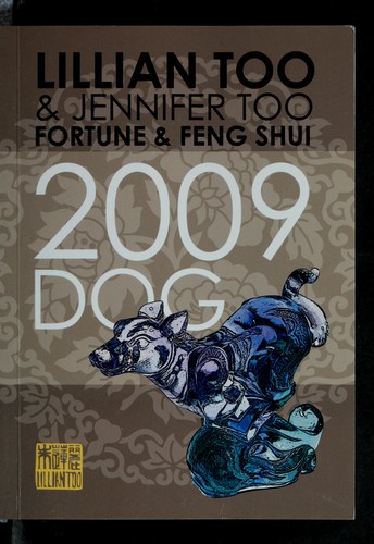 Fortune & feng shui 2009 dog