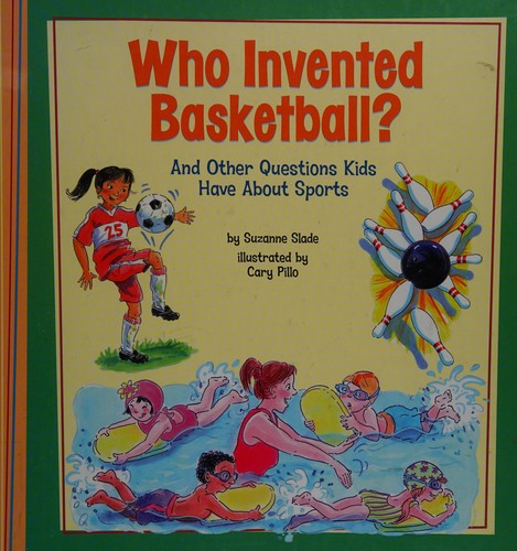 Who invented basketball?