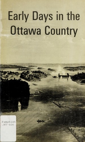 Early days in the Ottawa country