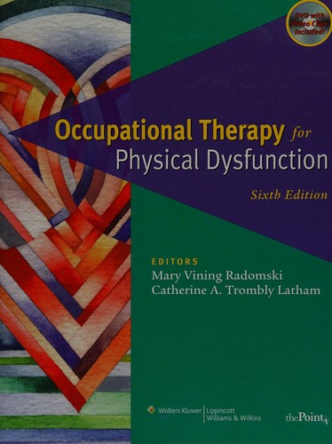Occupational therapy for physical dysfunction
